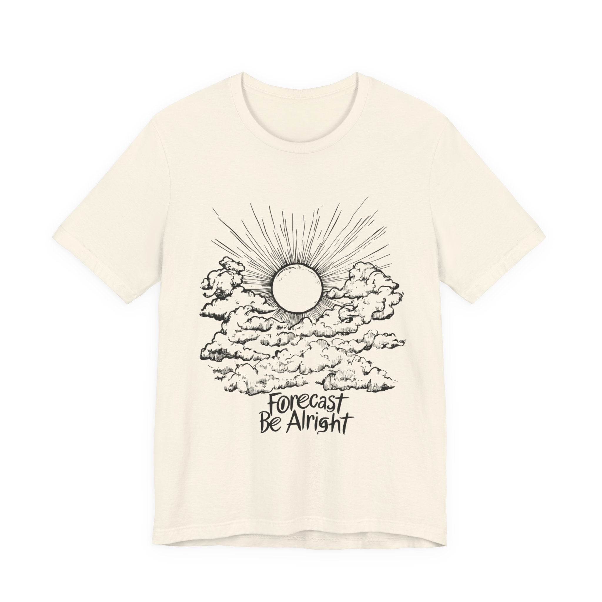 Forecast Be Alright- Men's T-Shirt