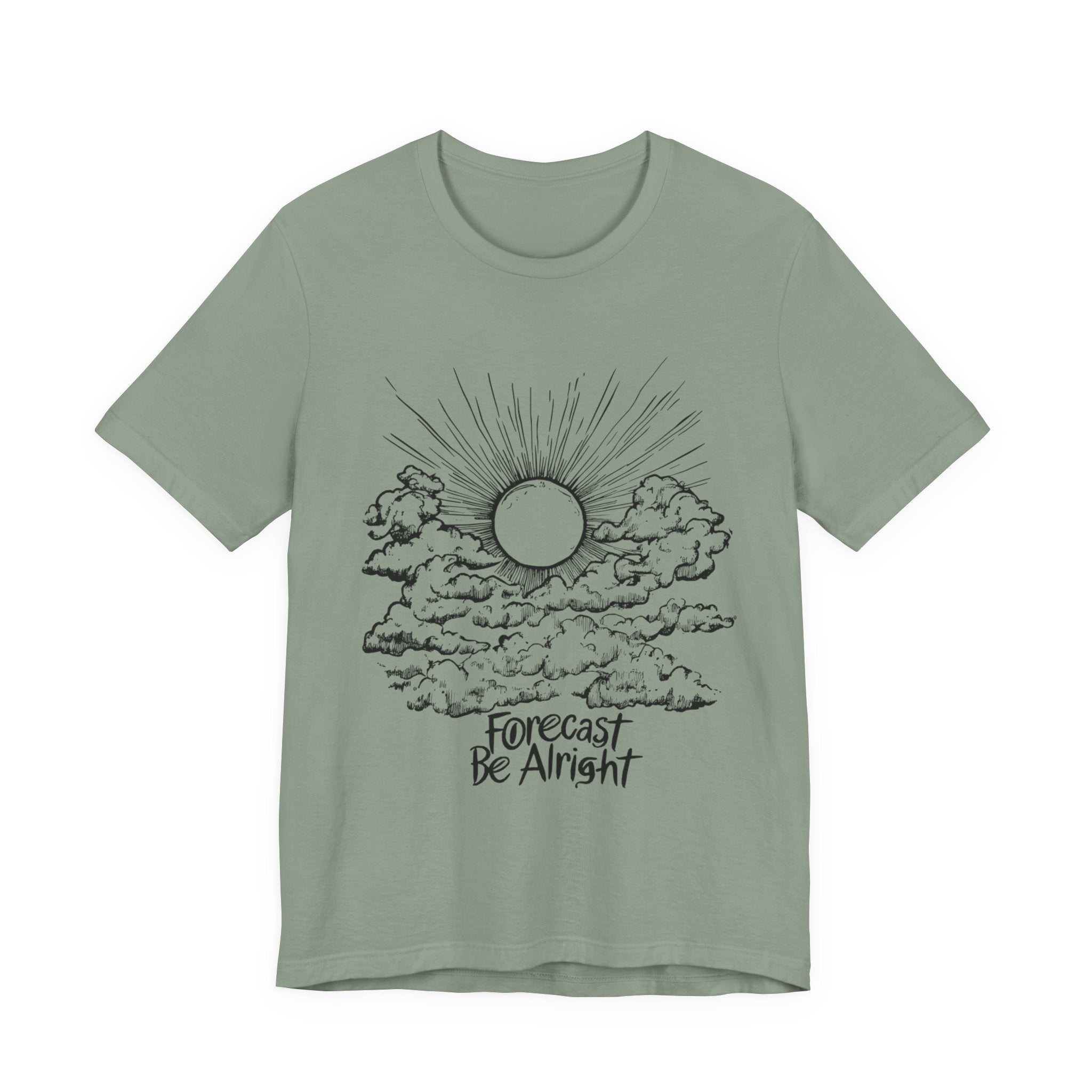 Forecast Be Alright- Men's T-Shirt